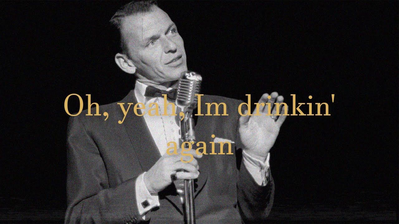 Frank Sinatra – Drinking Again
